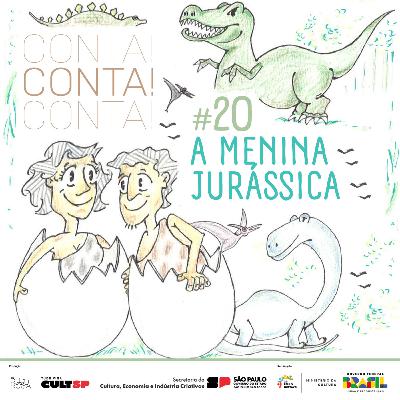 #20 A menina jurássica #20 A menina jurássica