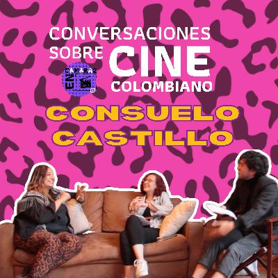 💥 DOC:CO 5 años| Entrevista a Consuelo Castillo | 🎙️ Conversaciones sobre Cine Colombiano.