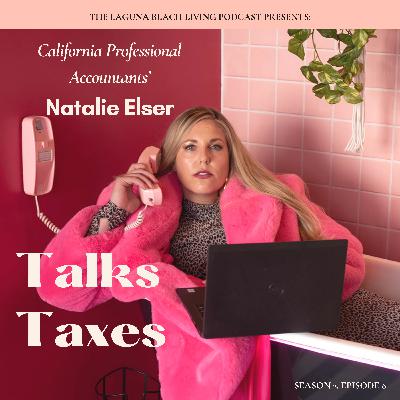 Talking Taxes with CPA Natalie Elser