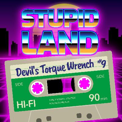 StupidLand: Devils Torque Wrench