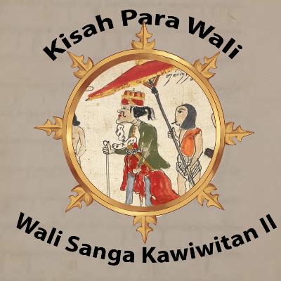 Kisah Para Wali: Wali Sanga Kawiwitan II || Sinau Sastra Jawa Eps.31