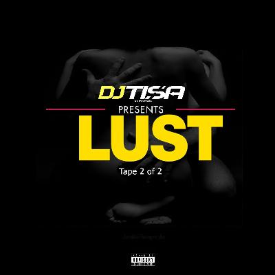 LUST (TAPE 2) LUST (TAPE 2)