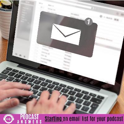 Starting An Email List For Your Podcast With Paul Gowder Starting An Email List For Your Podcast With Paul Gowder