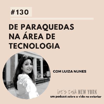#130 De paraquedas na área de tecnologia