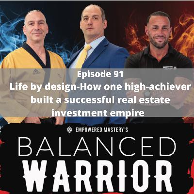 Life by design-How one high-achiever built a successful real estate investment empire