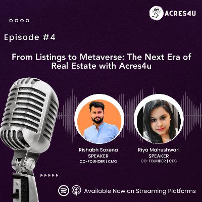 From Listings to Metaverse: The Next Era of Real Estate