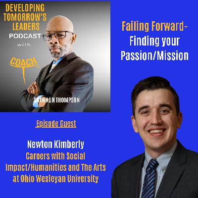 Failing Forward- Finding your Passion/Mission