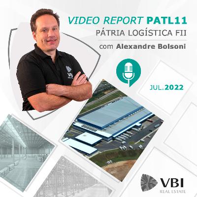 Pátria Logística | PATL11 - Vídeo Report Jul.2022