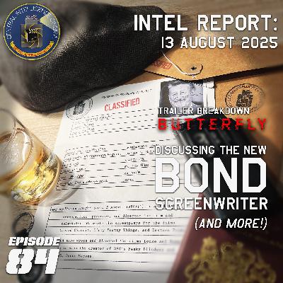 CIC Episode 84: Intel Report for August 13, 2025