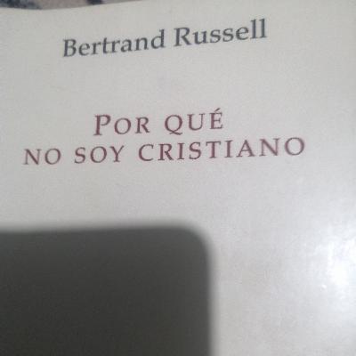 Por qué no soy Cristiano Por qué no soy Cristiano