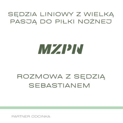 Sebastian - Sędzia liniowy z wielką pasją do piłki nożnej / Piłkarski Spec #14
