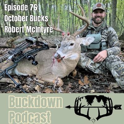 Hunting October Bucks / Robert McIntyre