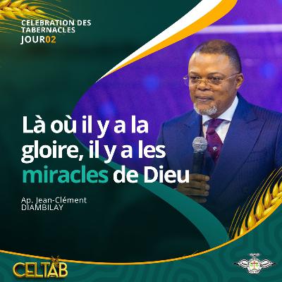 Le réveil et la gloire de Dieu dans la fête des tabernacles, CELTAB 2024 Jour2 message 2 Le réveil et la gloire de Dieu dans la fête des tabernacles, CELTAB 2024 Jour2 message 2