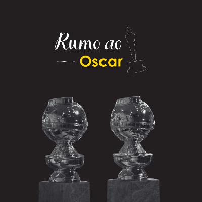 Analisando os indicados ao Globo de Ouro 2026