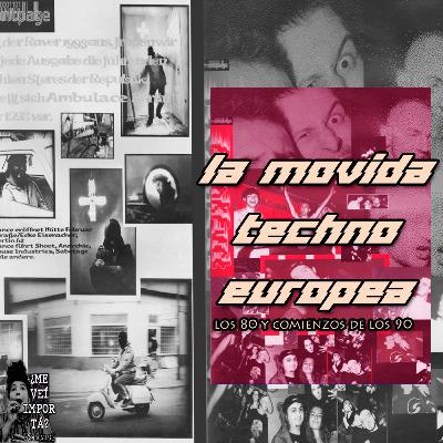 La movida techno europea