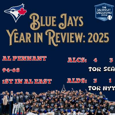 Episode 23: Blue Jays Year in Review