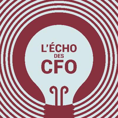 «Être CFO, c’est comprendre tous les métiers de l’entreprise»