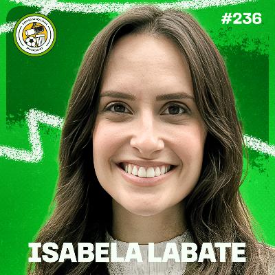 Tomando uma com... ISABELA LABATE #EP236