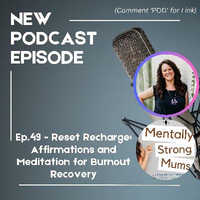 ✨Reset and Recharge: Affirmations and Meditation for Burnout Recovery