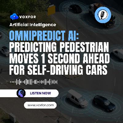 OmniPredict AI: Predicting Pedestrian Moves 1 Second Ahead for Safer Self-Driving Cars
