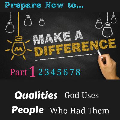 011 Make a Difference with 7 Qualities