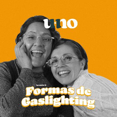 Formas del gaslight Formas del gaslight