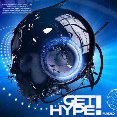 Episode 21: Get Hype! Radio Episode 23