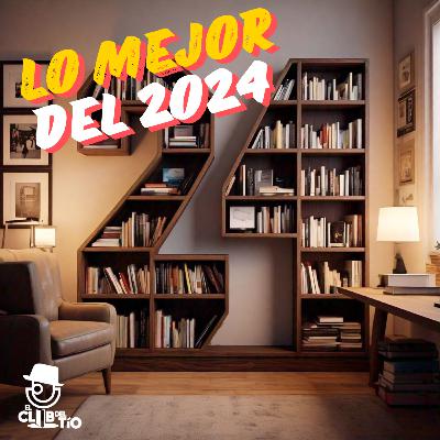 Lo mejor del 2024 Lo mejor del 2024