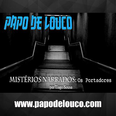 Os Portadores - Piloto