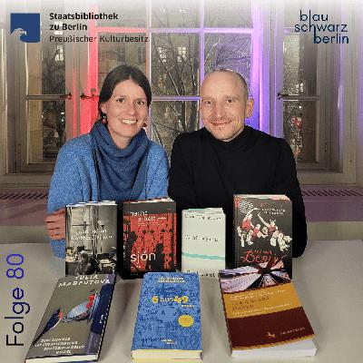 blauschwarzberlin. Der Literaturpodcast Folge #80 Januar 2026 blauschwarzberlin. Der Literaturpodcast Folge #80 Januar 2026
