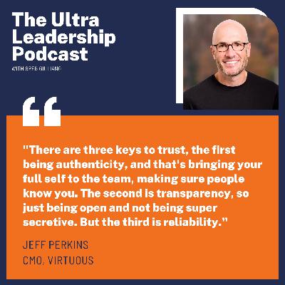 "Strong Teams Start with Trust" with Jeff Perkins "Strong Teams Start with Trust" with Jeff Perkins