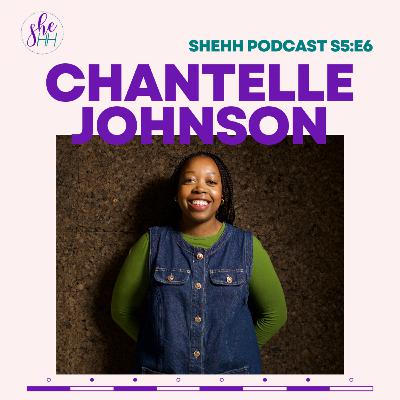CHANTELLE JOHNSON | SheHH PODCAST: UK Radio Presenter & Producer Premier Gospel