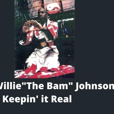 Keeping it Real with The Bam Keeping it Real with The Bam