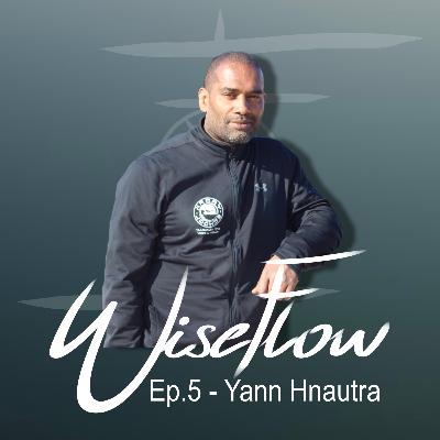 ITW#5 - Yann Hnautra // Authenticité, courage et humanité