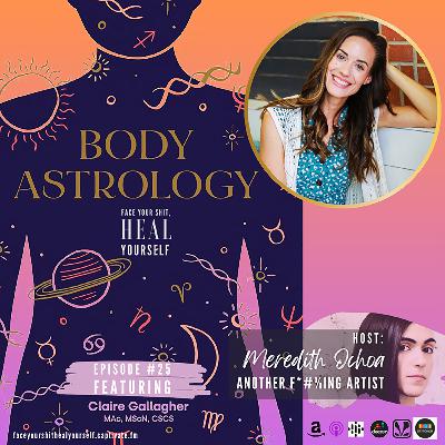 25. Body Astrology with Claire Gallagher