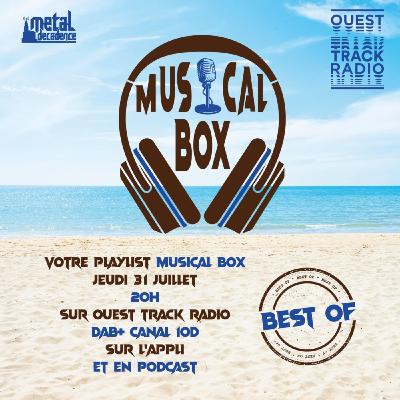 Musical Box #13 - La Collection le BEST OF du 31 juillet 2025