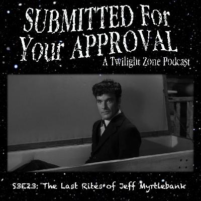 S3E23 - The Last Rites of Jeff Myrtlebank