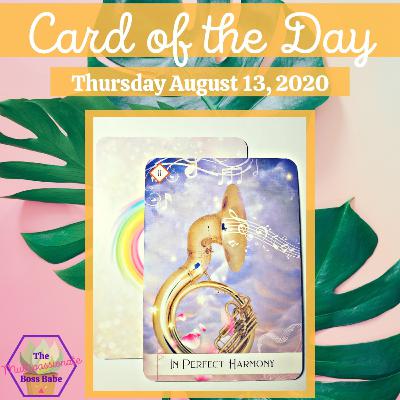 Card of the Day: In Perfect Harmony & Tuning Up Your Energy Centers