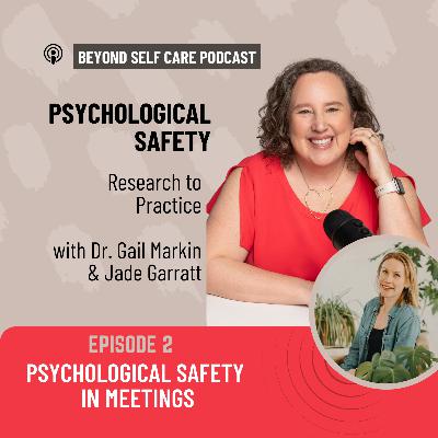 Psychological Safety in Meetings: What Gets in the Way