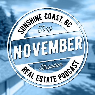 Rates & inflation down. Time to buy? - Sunshine Coast, BC Real Estate Podcast November 2024