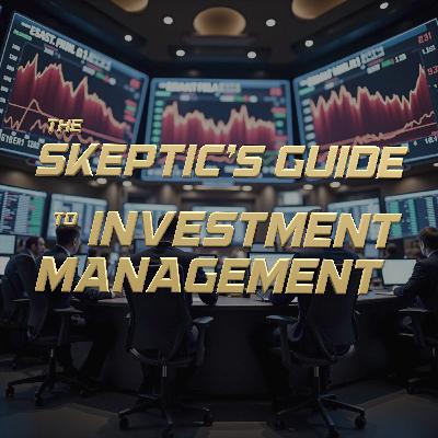 The Skeptic's Guide to Investment Management #1: GSAM's New Ray of Hope