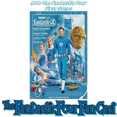 #14: The Fantastic Four First Steps #14: The Fantastic Four First Steps