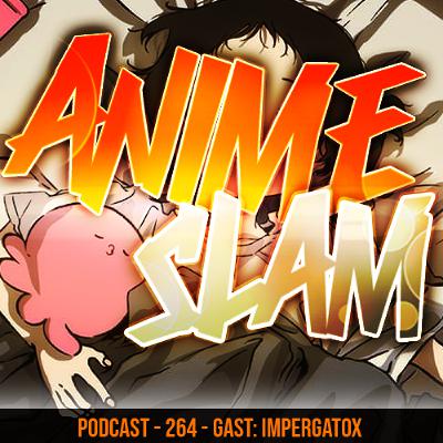 Podcast - 264 - Gast: Impergatox Podcast - 264 - Gast: Impergatox