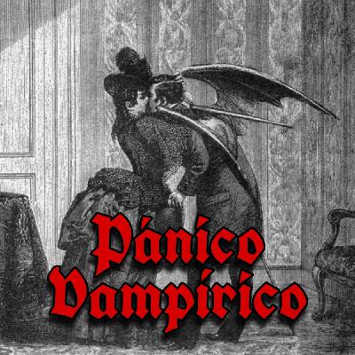Pánico Vampírico Pánico Vampírico