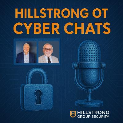 Hillstrong OT Cyber Chats with Roger Hill & Daniel Ehrenreich