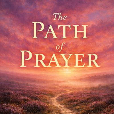 The Path of Prayer: The Secret of Powerful Prayer - Samuel Chadwick | Audiobook