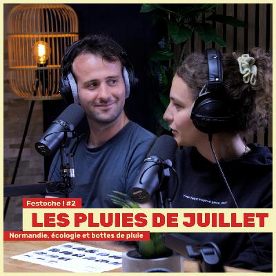 Les Pluies de Juillet. Normandie, écologie et bottes de pluie