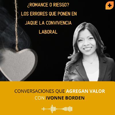 📍¿Romance o Riesgo? Los errores que ponen en jaque la convivencia laboral” 📍¿Romance o Riesgo? Los errores que ponen en jaque la convivencia laboral”