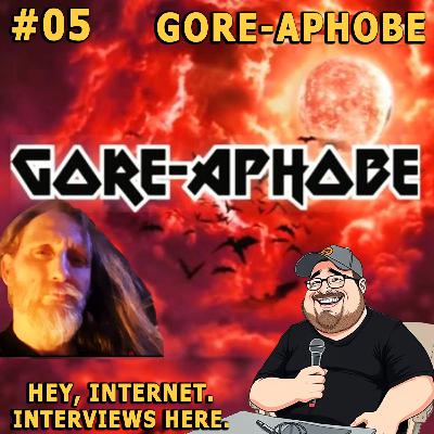 Episode 05: GoreAphobe Episode 05: GoreAphobe