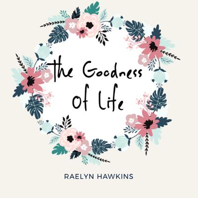 The Goodness Of Life- Intro The Goodness Of Life- Intro